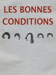 Les bonnes conditions' Poster