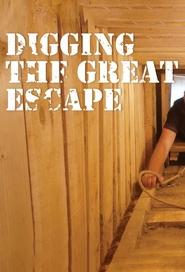 Digging the Great Escape' Poster