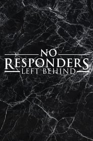 No Responders Left Behind' Poster