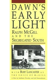 Dawns Early Light Ralph McGill and the Segregated South' Poster