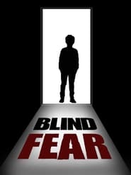 Blind Fear' Poster
