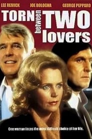 Torn Between Two Lovers' Poster