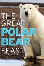 The Great Polar Bear Feast' Poster