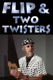 Flip  Two Twisters' Poster