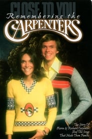 Close to You Remembering the Carpenters' Poster