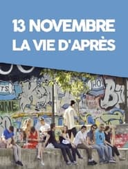 13 novembre la vie daprs' Poster