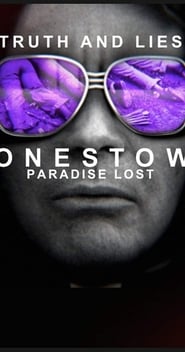 Truth and Lies Jonestown Paradise Lost' Poster