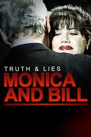 Truth and Lies Monica and Bill' Poster