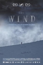 The Wind A Documentary Thriller' Poster