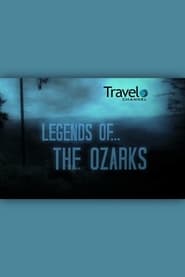 Legends of the Ozarks' Poster