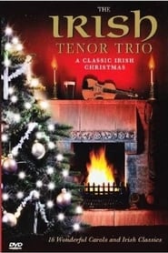 Irish Tenor Trio A Classic Irish Christmas' Poster