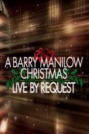 A Barry Manilow Christmas Live by Request' Poster