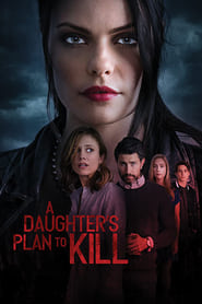 A Daughters Plan to Kill' Poster