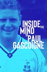 Inside the Mind of Paul Gascoigne' Poster