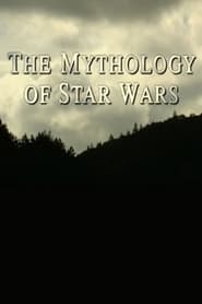 The Mythology of Star Wars' Poster