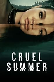 Cruel Summer' Poster