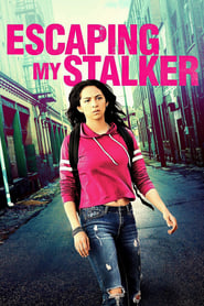 Escaping My Stalker' Poster