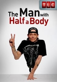 The Man with Half a Body' Poster