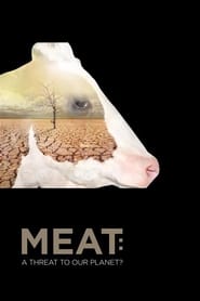 Meat A Threat to Our Planet' Poster