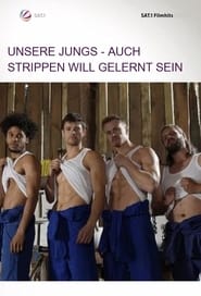 Unsere Jungs  Auch Strippen will gelernt sein' Poster