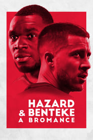 Eden Hazard and Christian Benteke a Bromance' Poster