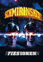 Schmirinskis  Fiesionen' Poster