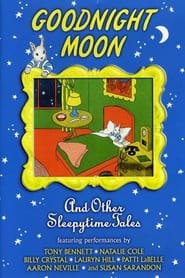 Goodnight Moon  Other Sleepytime Tales' Poster