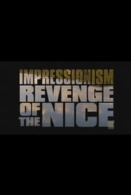 Impressionism Revenge of the Nice' Poster