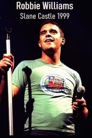 Robbie Williams Live at Slane Castle' Poster