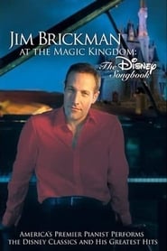 Jim Brickman at the Magic Kingdom The Disney Songbook' Poster