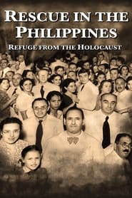 Rescue in the Philippines Refuge from the Holocaust' Poster