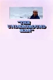 The Underground Man' Poster