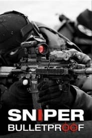 Sniper Bulletproof