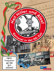 Heil Hitler und Alaaf  Karneval in der NSZeit' Poster