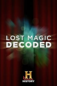 Lost Magic Decoded' Poster