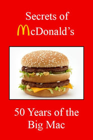 Secrets of McDonalds 50 Years of the Big Mac' Poster