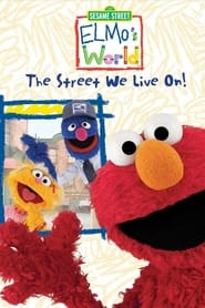Sesame Street Elmos World The Street We Live On' Poster
