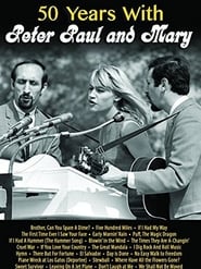 50 Years with Peter Paul and Mary' Poster