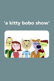 A Kitty Bobo Show' Poster