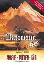 Der Watzmann ruft' Poster