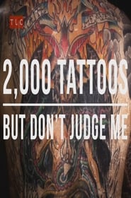 2000 Tattoos 40 Piercings and a Pickled Ear' Poster