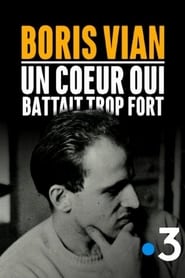 Boris Vian un coeur qui battait trop fort' Poster