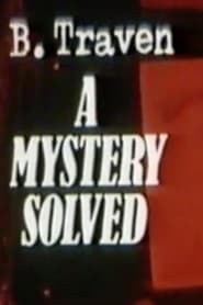 BTraven A Mystery Solved