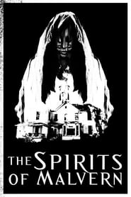 The Spirits of Malvern' Poster