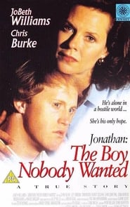 Jonathan The Boy Nobody Wanted' Poster