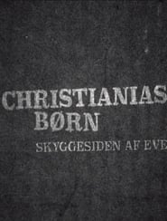 Christianias brn Skyggesiden af eventyret' Poster