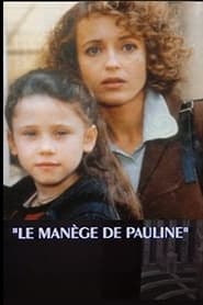 Le mange de Pauline' Poster