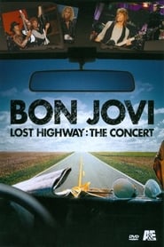 Bon Jovi Lost Highway  The Concert' Poster