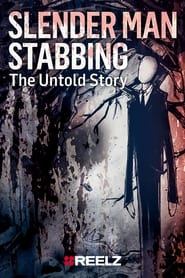 Slender Man Stabbing The Untold Story' Poster