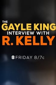 The Gayle King Interview with R Kelly' Poster